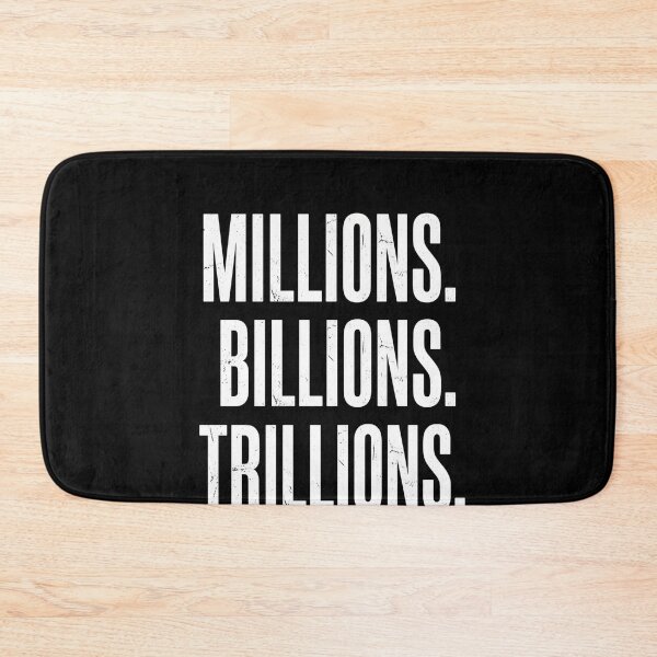 Item preview, Millions. Billions. Trillions. Wealth Mindset Entrepreneur Investor Motivation designed and sold by SofenArt.