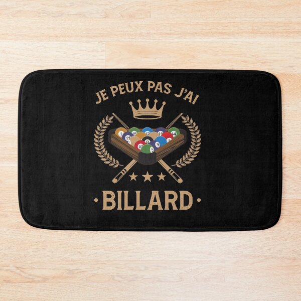 Item preview, Je Peux Pas J'ai Billard Funny French Pool Player designed and sold by Lenny Stahl.