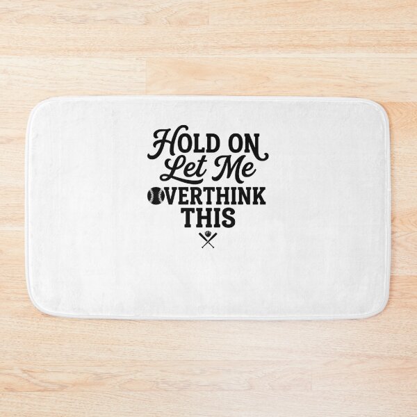 Item preview, Hold On Let Me Overthink This Baseball Fan designed and sold by snowry.