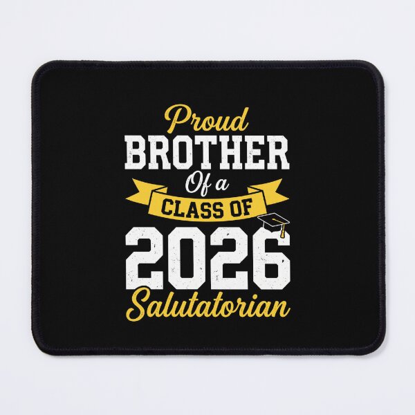 Item preview, Proud Brother Of A Class Of 2026 Salutatorian Graduation Family Academic Achievement designed and sold by SofenArt.