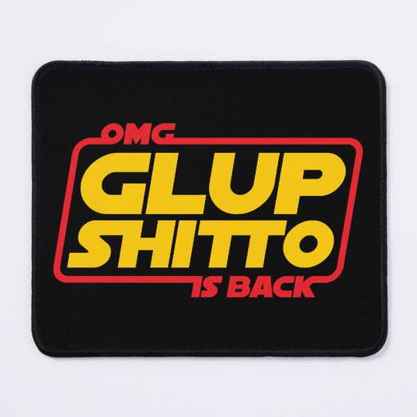 Item preview, OMG Glup Shitto Is Back designed and sold by The Common Tee.