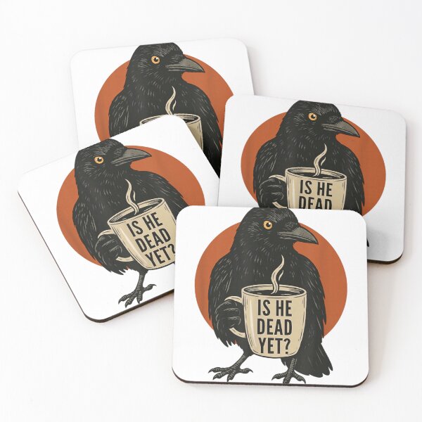 Item preview, Dark Humor Is He Dead Yet Crow Holding Coffee Cup Goth Art designed and sold by DaphoLatara.