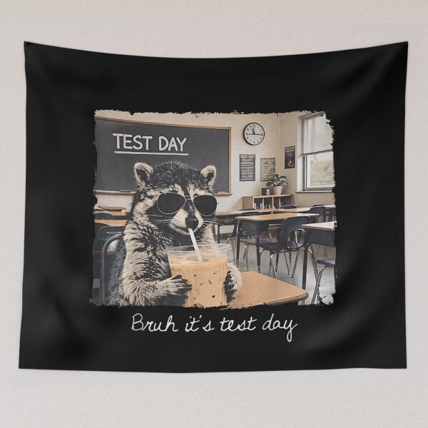 Item preview, Funny Raccoon Wearing Sunglasses Drinking Iced Coffee Bruh It Is Test Day designed and sold by EchoElowen.