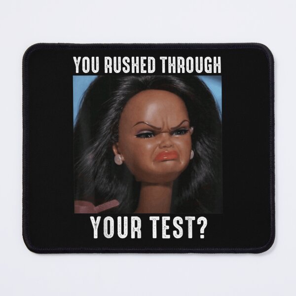 Item preview, Sassy Vintage Doll Face Expression You Rushed Through Your Test School Meme designed and sold by EchoElowen.