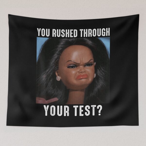 Item preview, Sassy Vintage Doll Face Expression You Rushed Through Your Test School Meme designed and sold by EchoElowen.