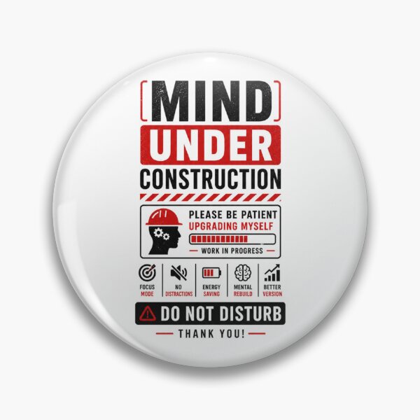 Item preview, Mind Under Construction - because growth takes time. designed and sold by DomKo10.