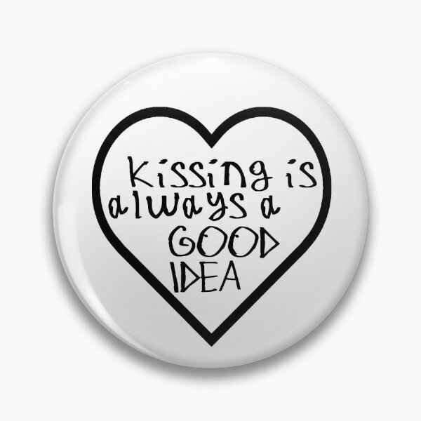 Item preview, Kissing is Always a Good Idea designed and sold by kinpirks.