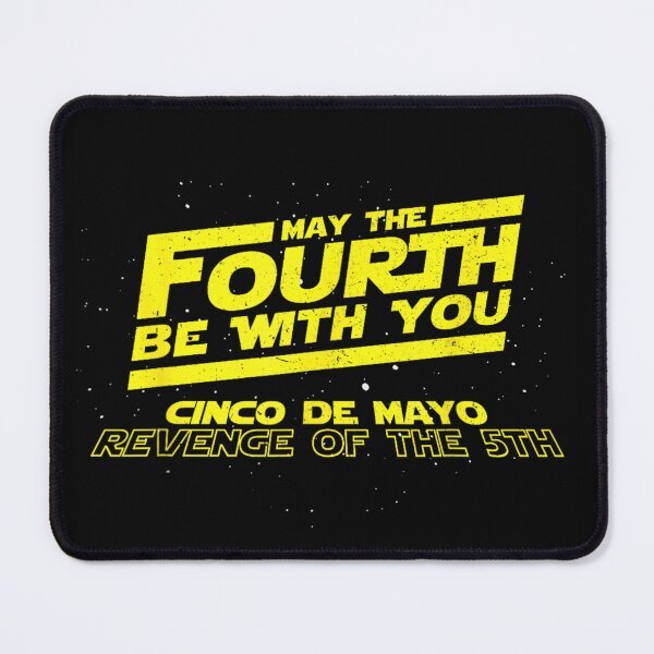 Item preview, May The Fourth Be With You Cinco De Mayo Revenge Of Fifth designed and sold by LittleNhutton.