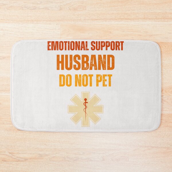 Item preview, Emotional Support Husband,Funny Fathers Day designed and sold by erozzz.