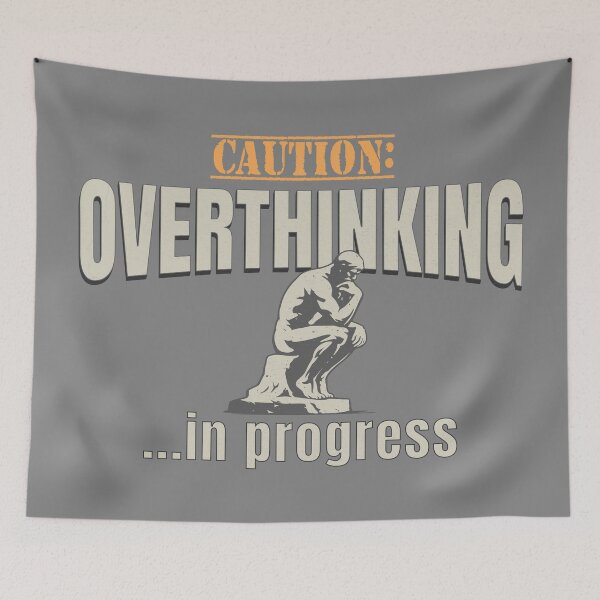Item preview, Caution Overthinking In Progress designed and sold by 1timelab.