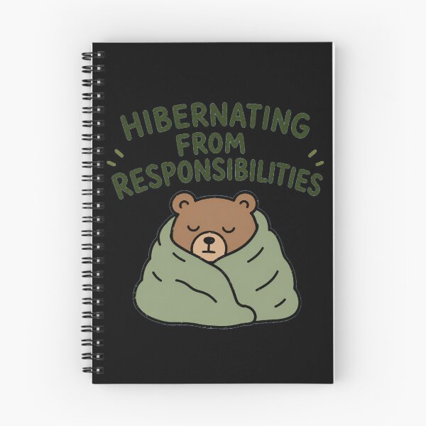 Item preview, Hibernating From Responsibilities Cozy Bear Doodle designed and sold by LOL-N-LIFESTYLE.