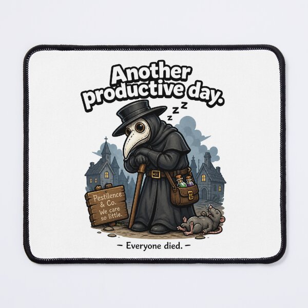 Item preview, Funny Medieval Plague Doctor Productive Day designed and sold by MonkiFlipp.