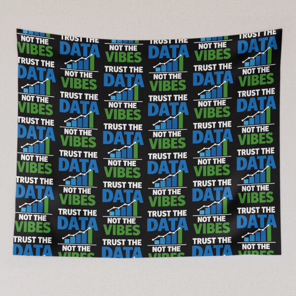 Item preview, Trust the Data Not the Vibes Minimal Analytics Design designed and sold by TeeTimeTreasure.