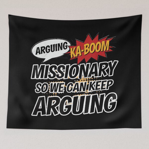 Item preview, Missionary So We Can Keep Arguing Tshirt Funny Humor Wife designed and sold by mkrcsuuh2.