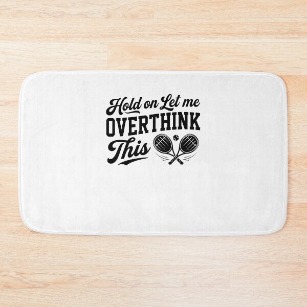 Item preview, Overthink This Tennis Player Racket Ball designed and sold by snowry.