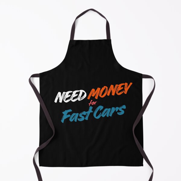 Item preview, Need Money for Fast Cars – Funny Car Lover Design designed and sold by NOXSCORP.
