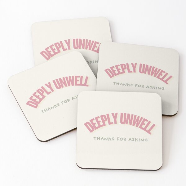 Item preview, Deeply Unwell Thank You for Asking — Dark Humor Design designed and sold by Reverber.arting.