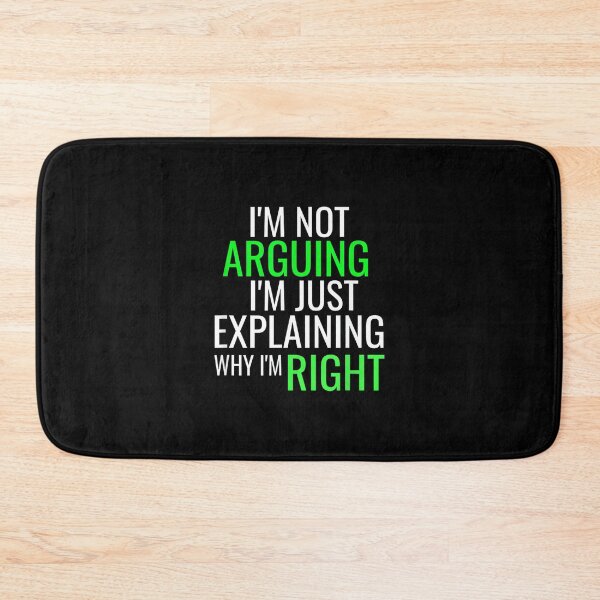 Item preview, Sarcastic By Design Tee Company I'm Not Arguing With You Unisex Adult Black Modern Letter Print designed and sold by EugeneRBarnett.