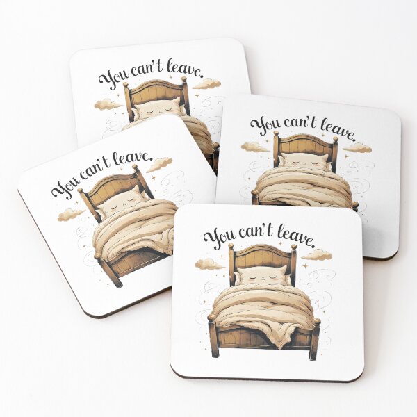 Item preview, You Cant Leave Funny Cozy Bed Introvert Humor designed and sold by AQUILAKREO.