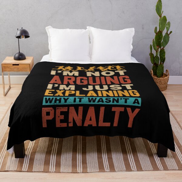 Item preview, Soccer I'm Not Arguing Explaining Why It Wasn't A Penalty designed and sold by EugeneRBarnett.