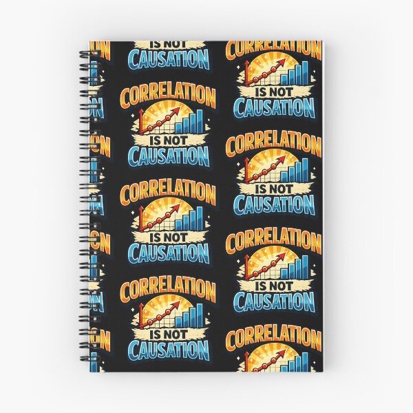Item preview, Correlation Is Not Causation Data Science Statistics Humor Design designed and sold by TeeTimeTreasure.
