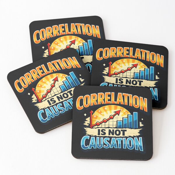 Item preview, Correlation Is Not Causation Data Science Statistics Humor Design designed and sold by TeeTimeTreasure.