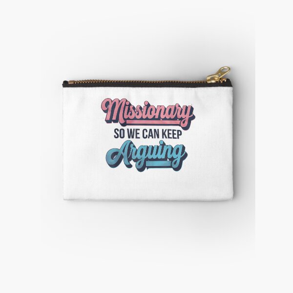Item preview, Missionary So We Can Keep Arguing Tshirt Funny Humor Wife designed and sold by mkrcsuuh2.