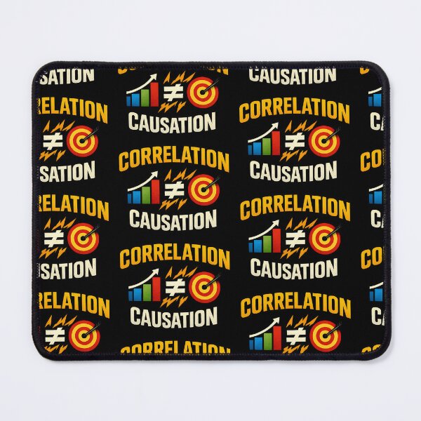 Item preview, Correlation Does Not Equal Causation Data Science Humor Design designed and sold by TeeTimeTreasure.