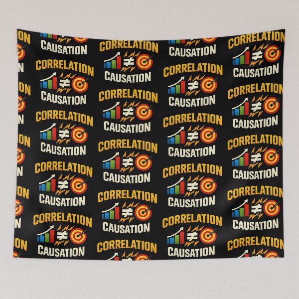 Item preview, Correlation Does Not Equal Causation Data Science Humor Design designed and sold by TeeTimeTreasure.