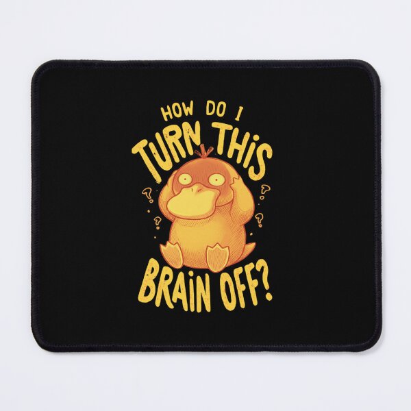 Item preview, How do i turn this Brain Off designed and sold by BurunaMD.