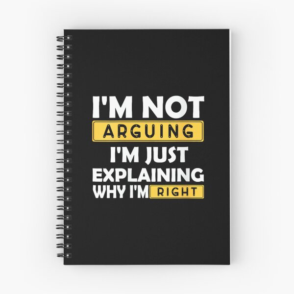Item preview, Womens I'm Not Arguing I'm Just Explaining Why Iam Right designed and sold by EugeneRBarnett.