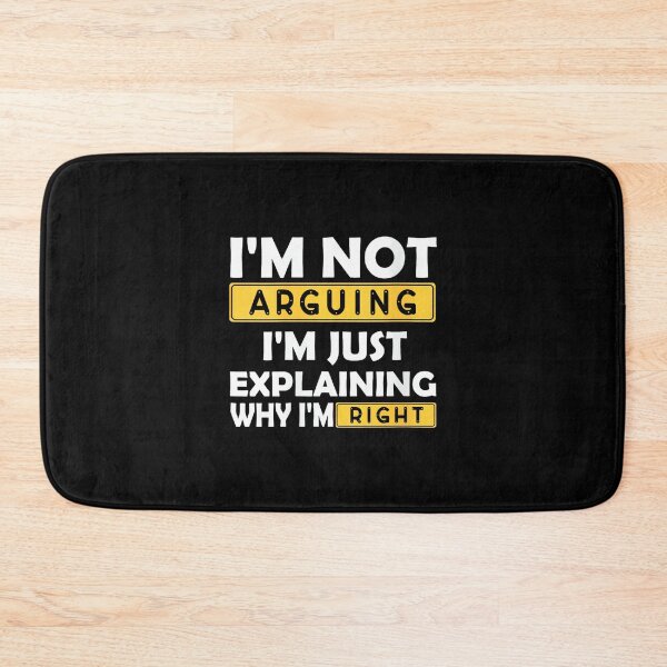 Item preview, Womens I'm Not Arguing I'm Just Explaining Why Iam Right designed and sold by EugeneRBarnett.