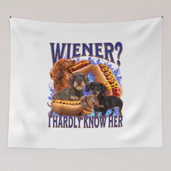 Item preview, Wiener? I Hardly Know Her Funny Dachshund Dog Pun designed and sold by HolySausage.