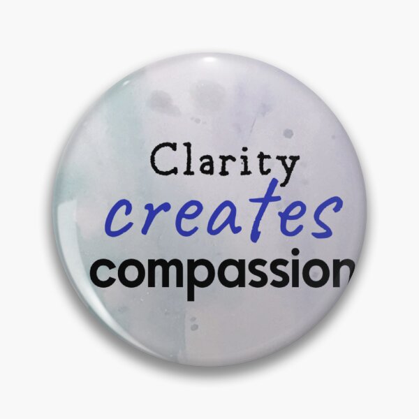 Item preview, clarity creates compassion, human made designed and sold by GiSilver.
