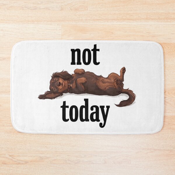 Item preview, Funny Lazy Dog - Not Today - Sleeping Dachshund Illustration designed and sold by HolySausage.