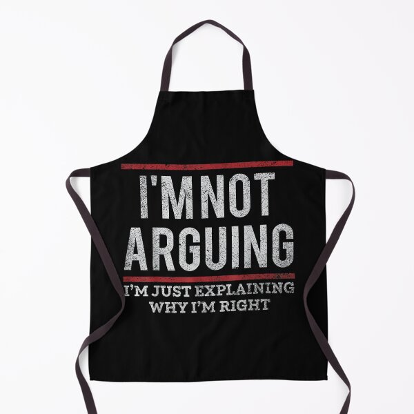 Item preview, Not Arguing I'm Just Explaining Why I'm Right designed and sold by mkrcsuuh2.