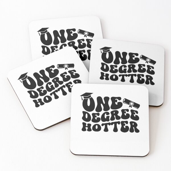 Item preview, One Degree Hotter Masters Degree Master Graduation Graduate School designed and sold by gunaone-design.