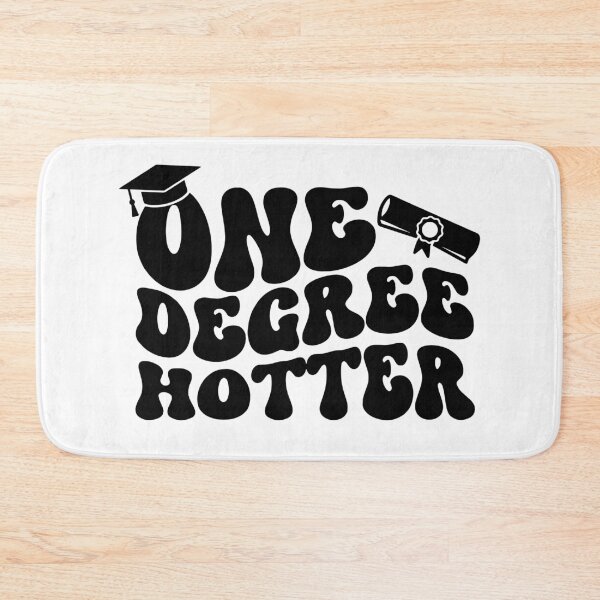 Item preview, One Degree Hotter Masters Degree Master Graduation Graduate School designed and sold by gunaone-design.