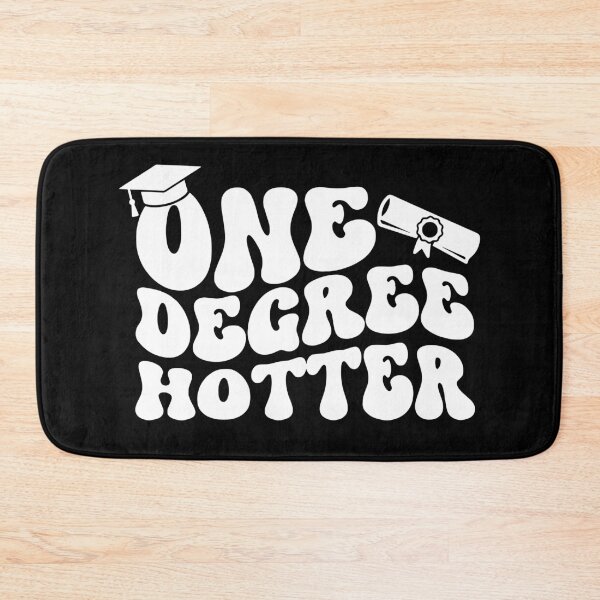 Item preview, One Degree Hotter Masters Degree Master Graduation Graduate School designed and sold by gunaone-design.