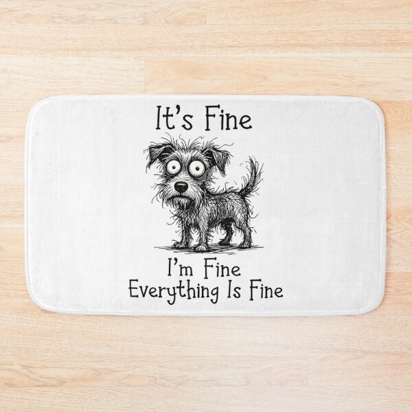 Item preview, Everything Is Fine Scruffy Dog Sketch designed and sold by TerryCoreCraft.