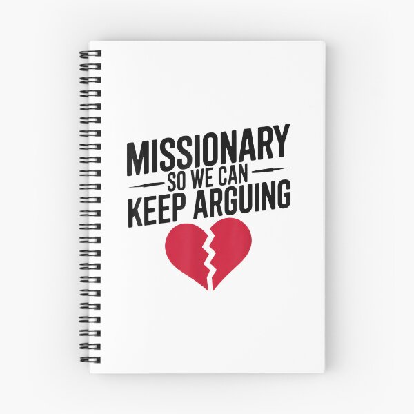 Item preview, Missionary So We Can Keep Arguing Tshirt Funny Humor Wife designed and sold by mkrcsuuh2.