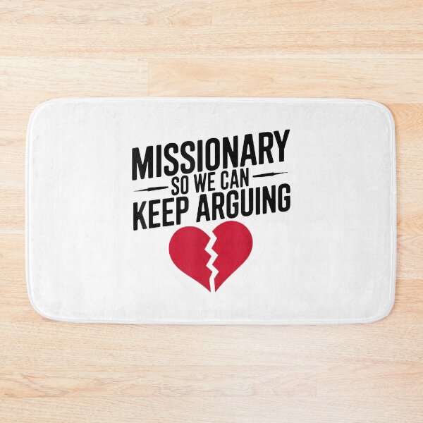 Item preview, Missionary So We Can Keep Arguing Tshirt Funny Humor Wife designed and sold by mkrcsuuh2.