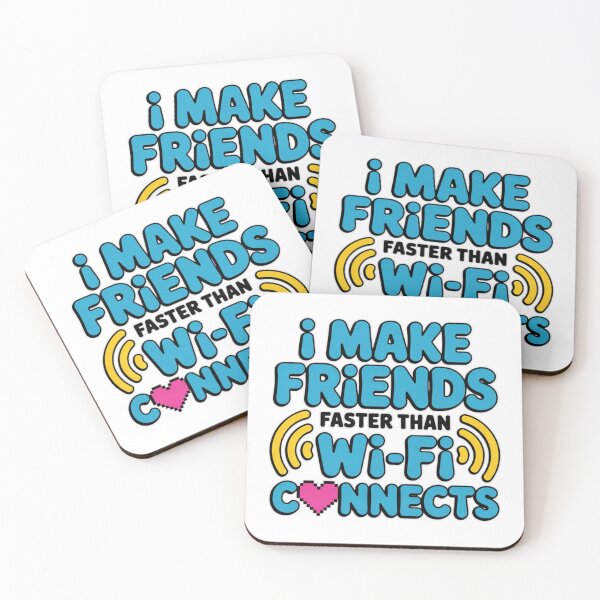 Item preview, I Make Friends Faster Than Wi‑Fi Connects – Funny Extrovert T‑Shirt designed and sold by MerchlyMike.