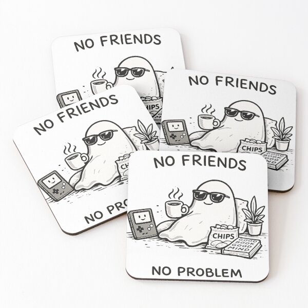 Item preview, No friends no problem designed and sold by ANCDESIGN.