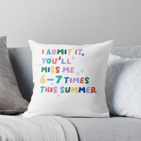 Item preview, You'll Miss Me 6-7 Times This Summer designed and sold by krystalRomanart.