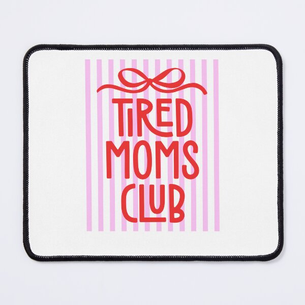 Item preview, Tired Moms Club Pink Preppy Stripes designed and sold by krystalRomanart.