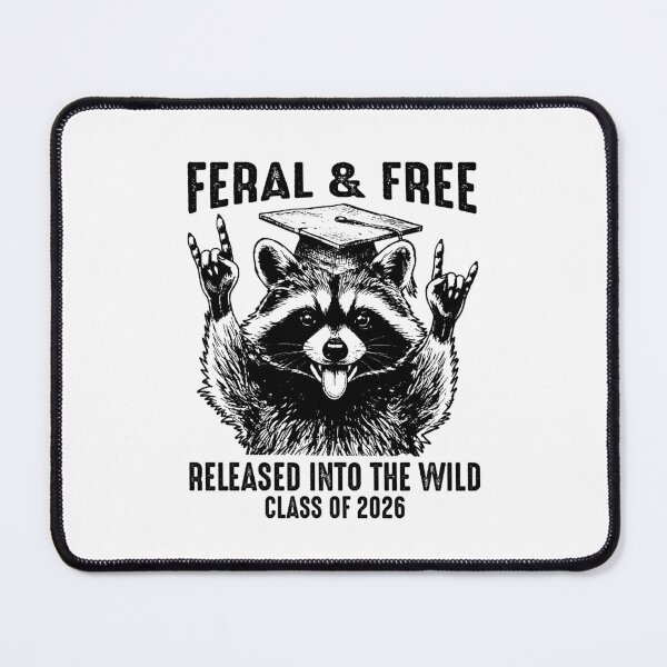 Item preview, Feral And Free Class Of 2026 Released Into The Wild Graduation Raccoon designed and sold by gunaone-design.