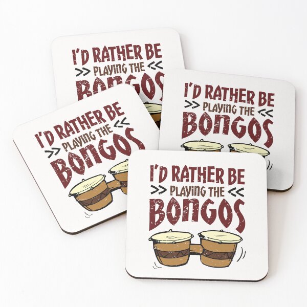 Item preview, I'd Rather Be Playing the Bongos designed and sold by jaygo.