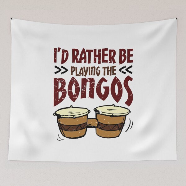 Item preview, I'd Rather Be Playing the Bongos designed and sold by jaygo.