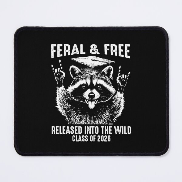 Item preview, Feral And Free Class Of 2026 Released Into The Wild Graduation Raccoon designed and sold by gunaone-design.